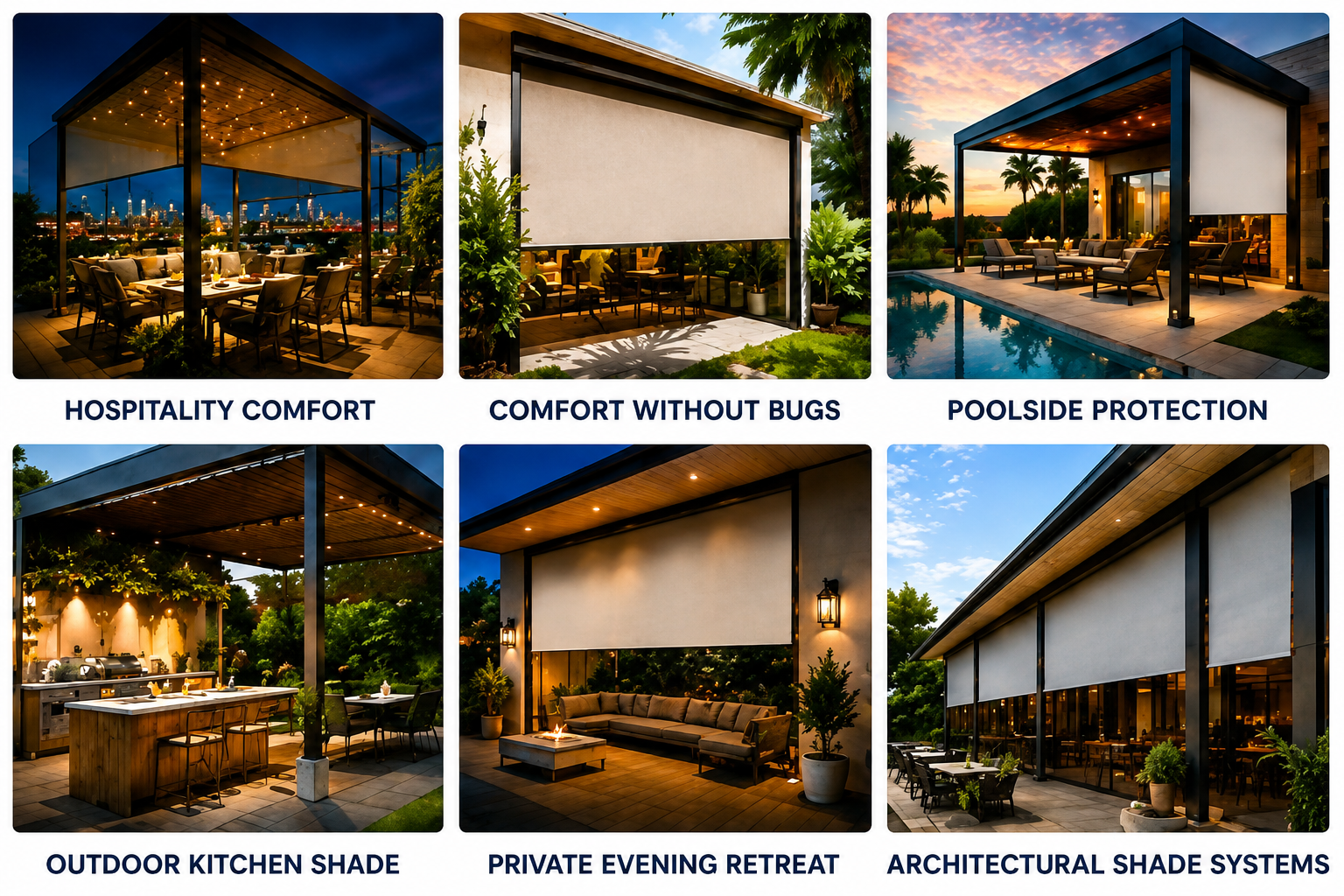 Motorized shade applications — hospitality comfort, comfort without bugs, poolside protection, outdoor kitchen shade, private evening retreat, architectural shade systems